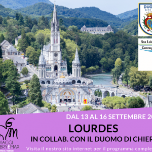 Lourdes in collaborazione con San Luigi Gonzaga e il Duomo di Chieri
